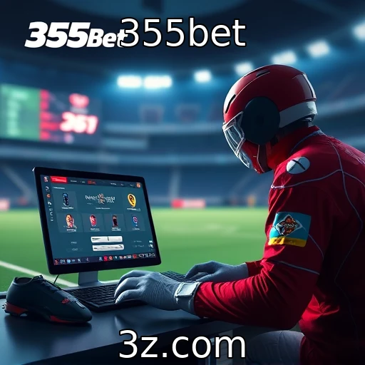 355bet Descubra as Estratégias Vencedoras nas Apostas Esportivas Hoje